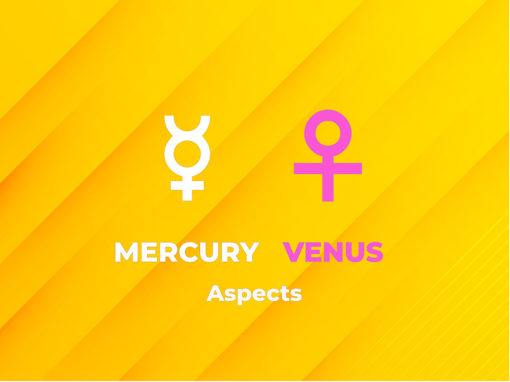mercury-venus aspects