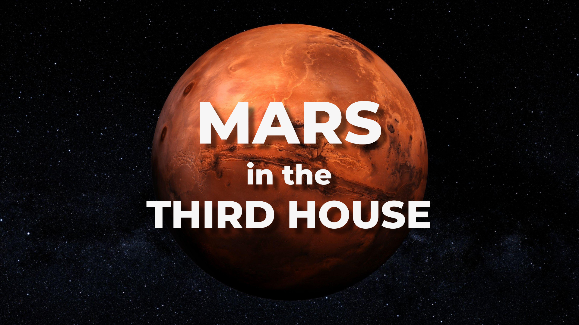 mars in the third house