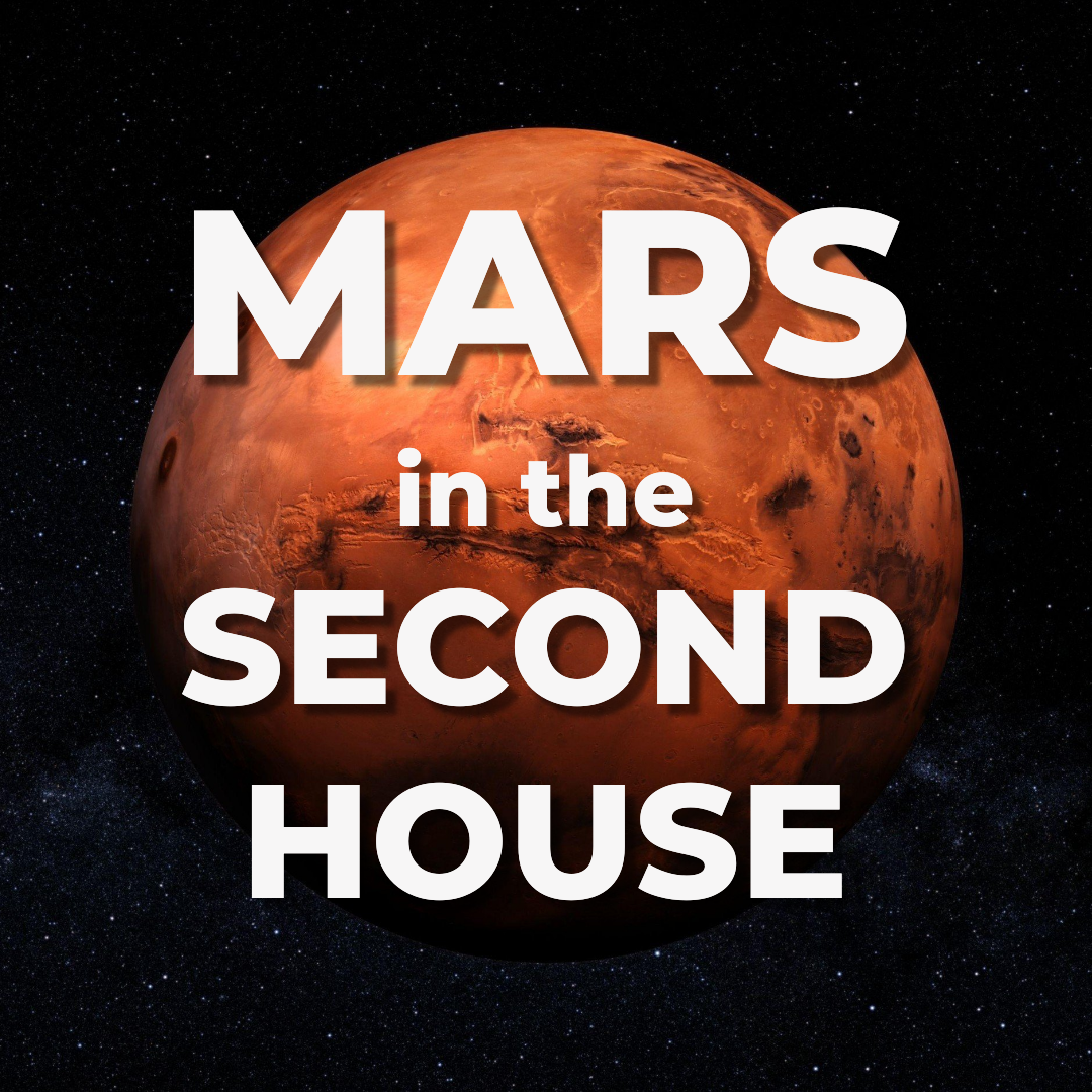 Mars in the Second House