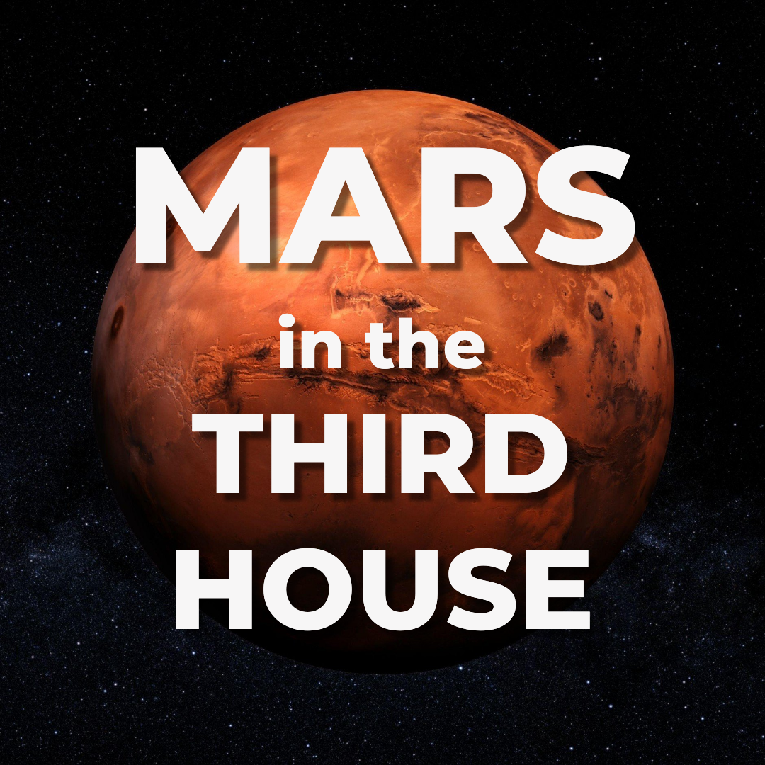 mars in the third house