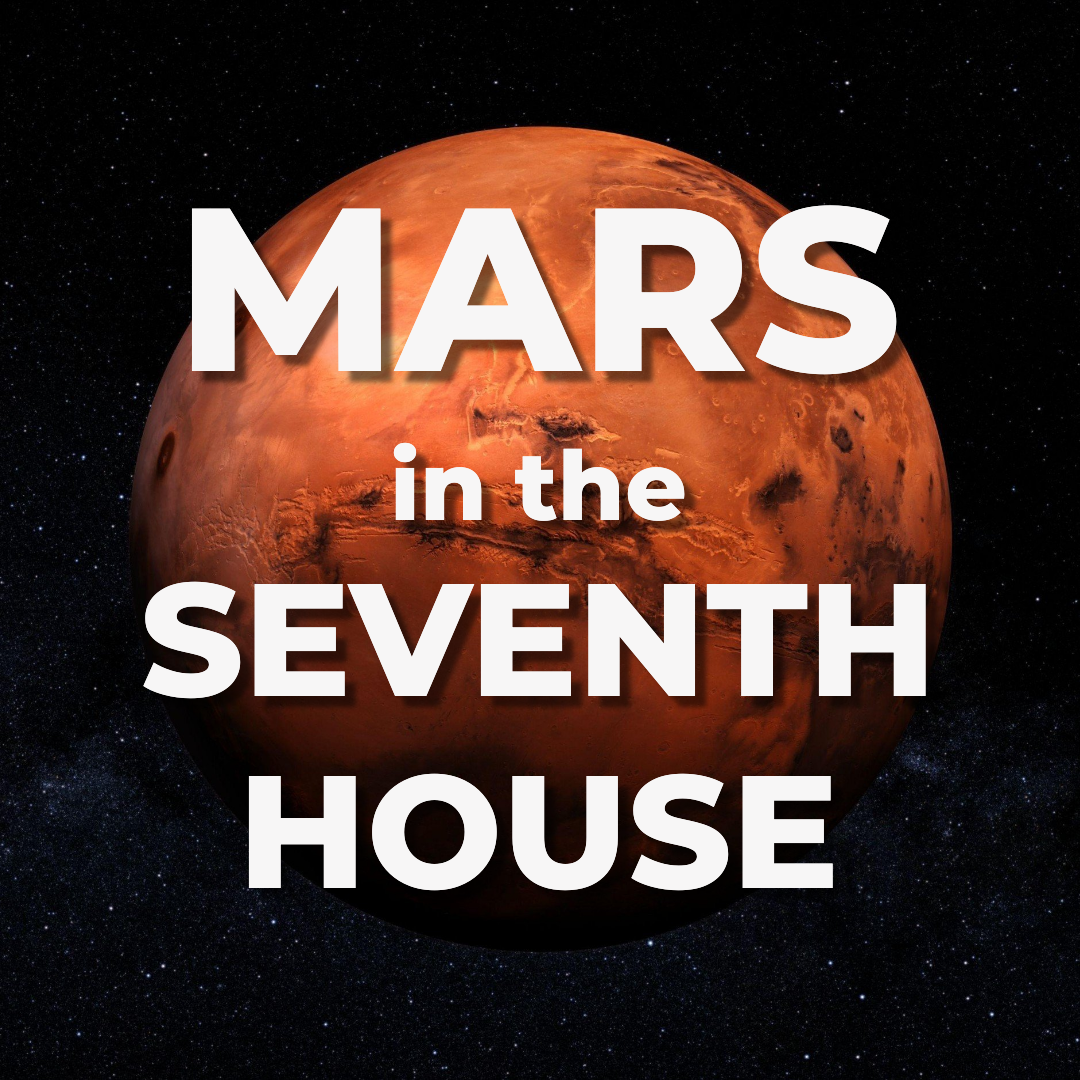 Mars in the Seventh House