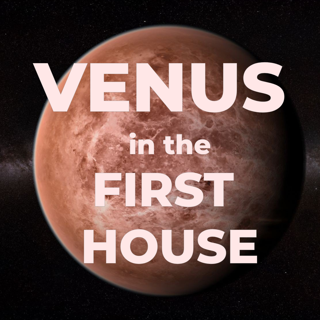 venus in the first house