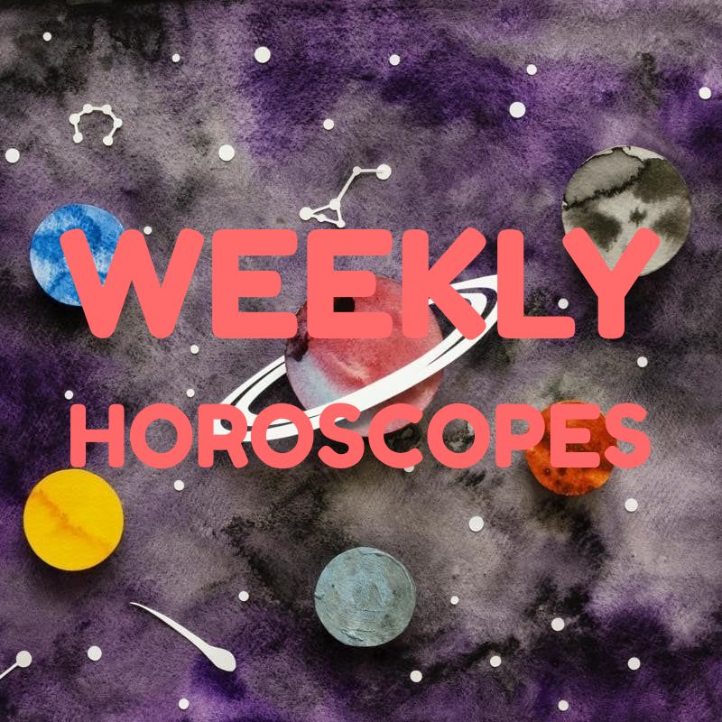 weekly horoscopes